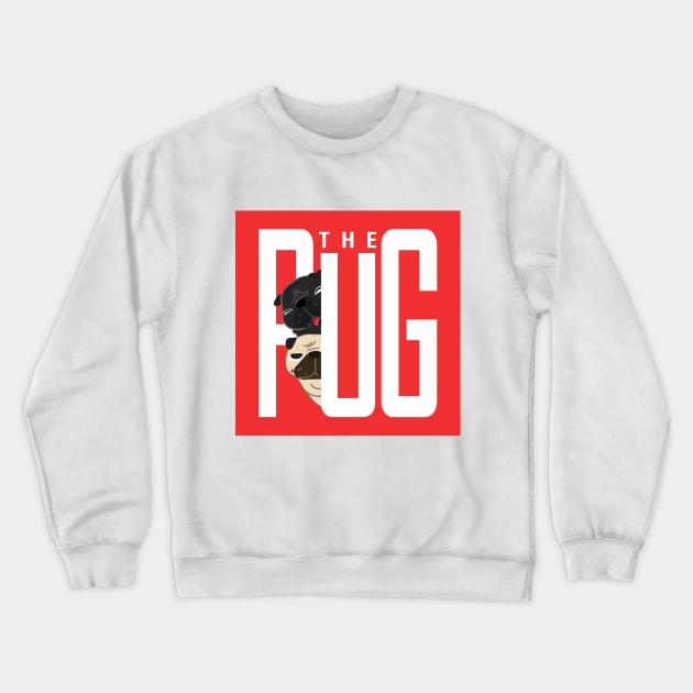 The Pug Movie Poster Crewneck Sweatshirt by loveninga